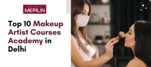 Makeup-Artist-Courses-Academy-in-Delhi