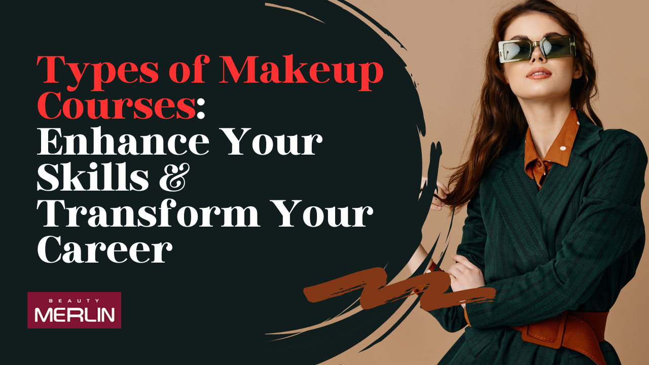 Types of Makeup Courses